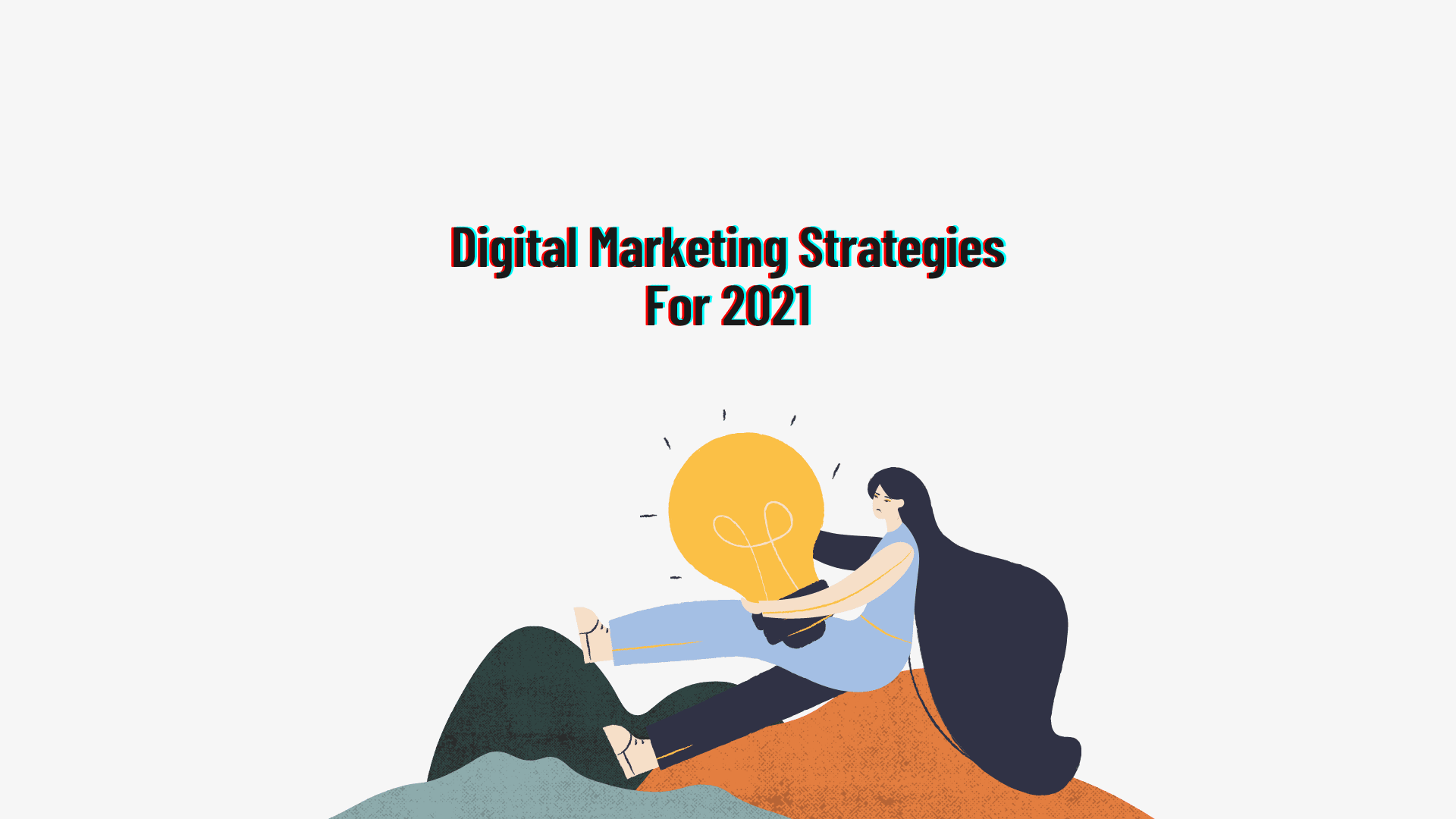 Top Digital Marketing Strategies For 2023 Best Guide