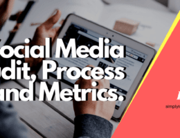 Social Media Audit Process and Metrics