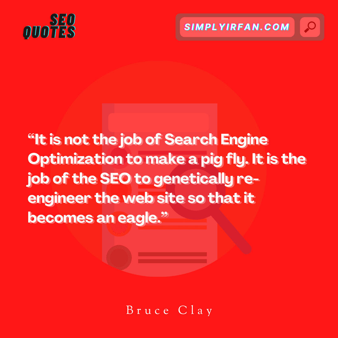 seo quote by Bruce Clay