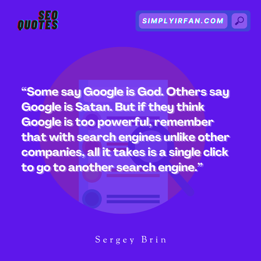 seo quote by Sergey Brin
