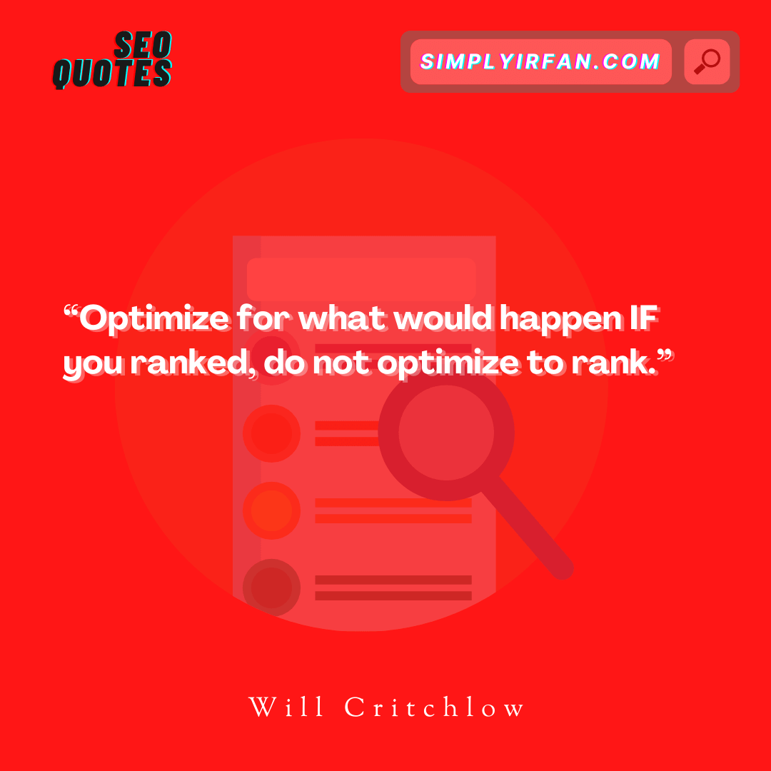 seo quote by Will Critchlow