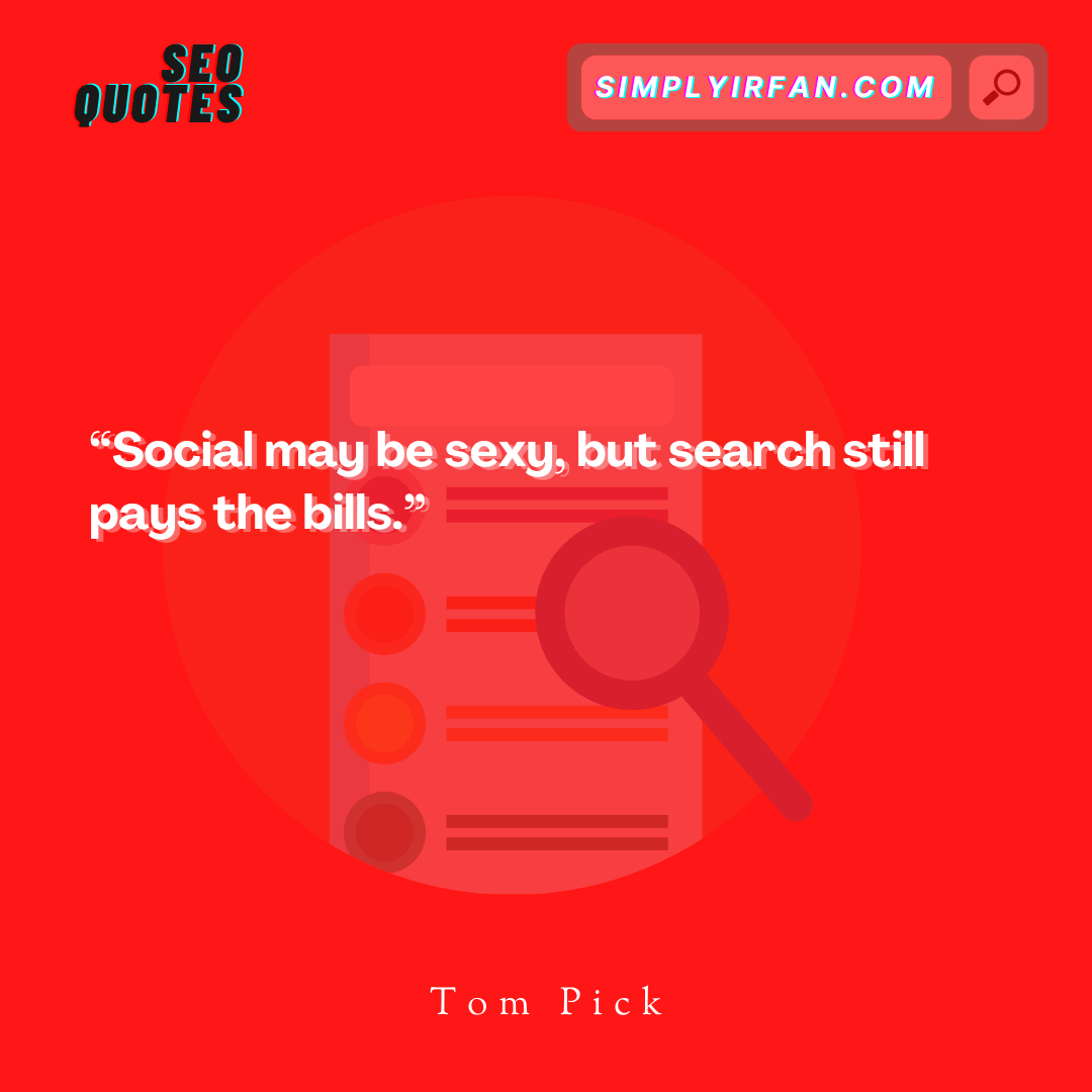 seo quote by Tom Pick