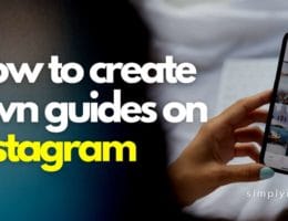 how to create Instagram guides