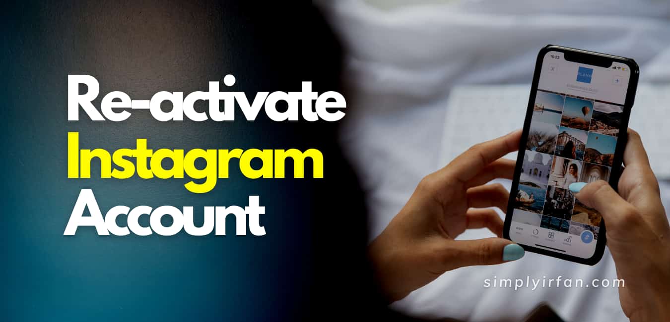 re-activate Instagram account