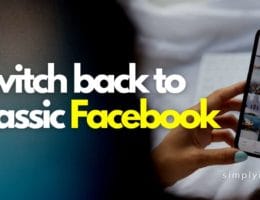 how to switch back to classic facebook? easy guide