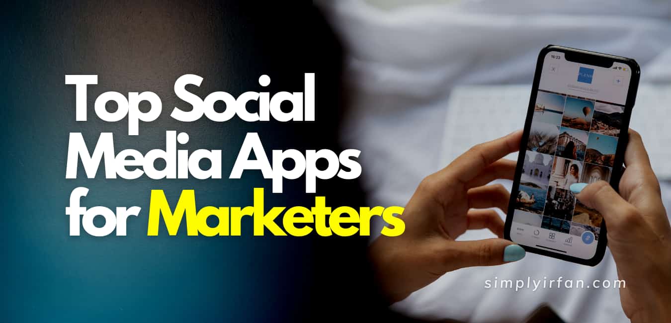 20 Top Social Media Apps for your brand