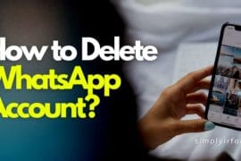 How to delete or deactivate WhatsApp account and download all your data