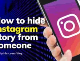 how to hide Instagram story from someone? Easy Guide