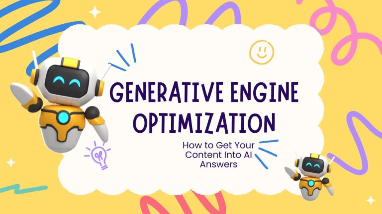 Generative Engine Optimization 2026: Get Into AI Answers 5 Generative Engine Optimization 2025: Get Into AI Answers