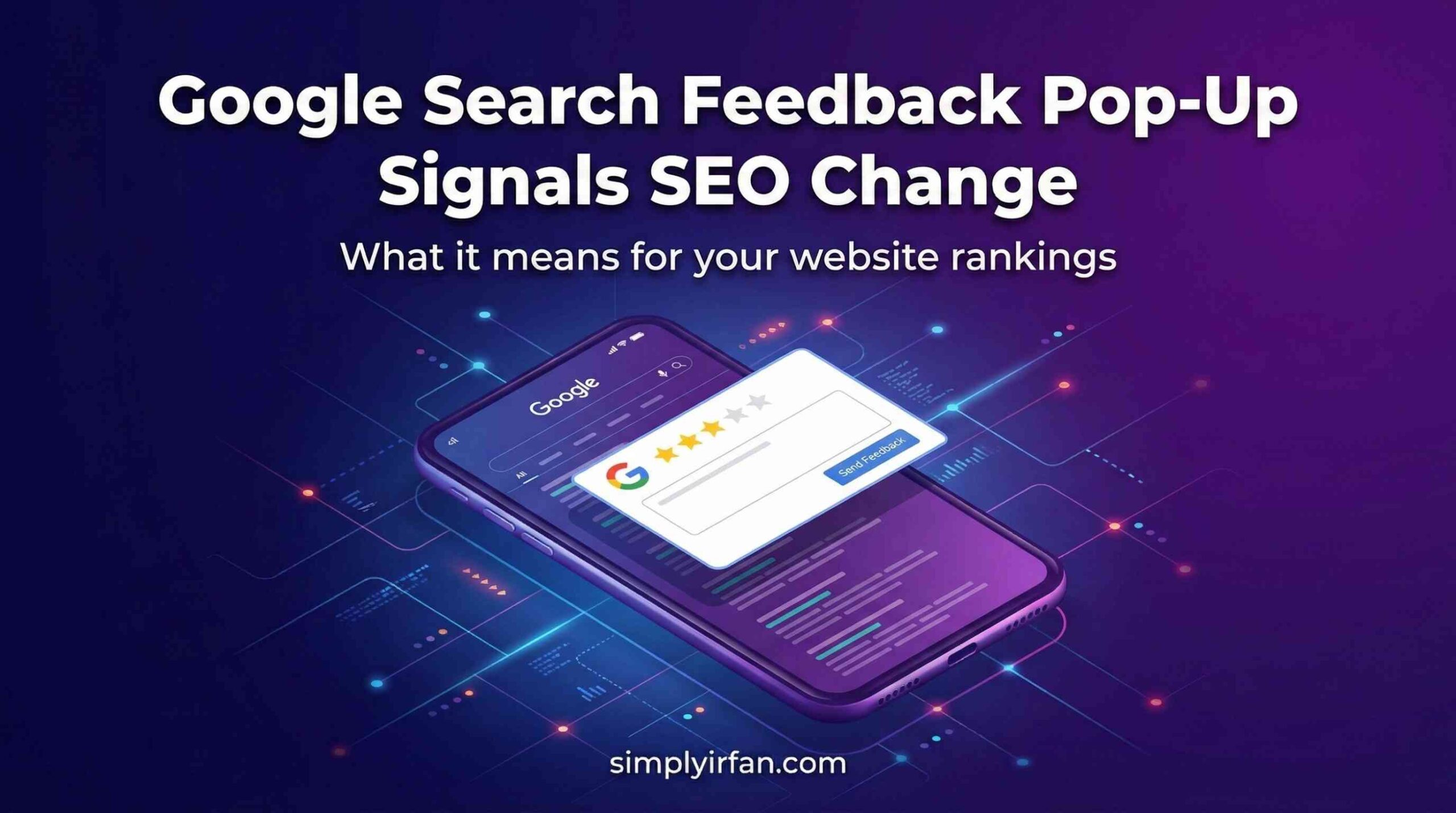 Google Search Feedback Pop-Up Signals SEO Change