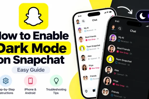 How to Enable Dark Mode on Snapchat (Easy Guide)