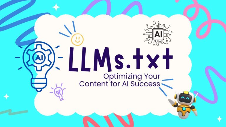 LLMs.txt: Optimizing Your Content for AI Success