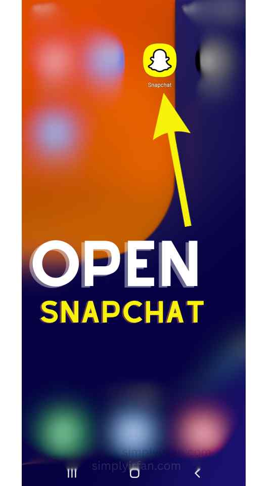 Open Snapchat