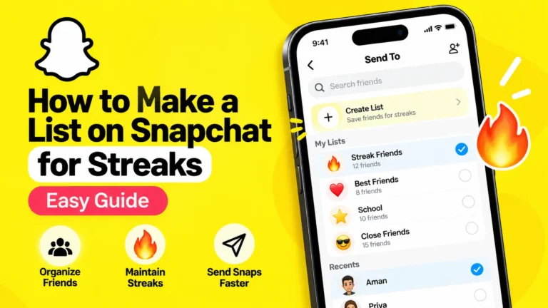 How to Make a List on Snapchat for Streaks: Easy Guide