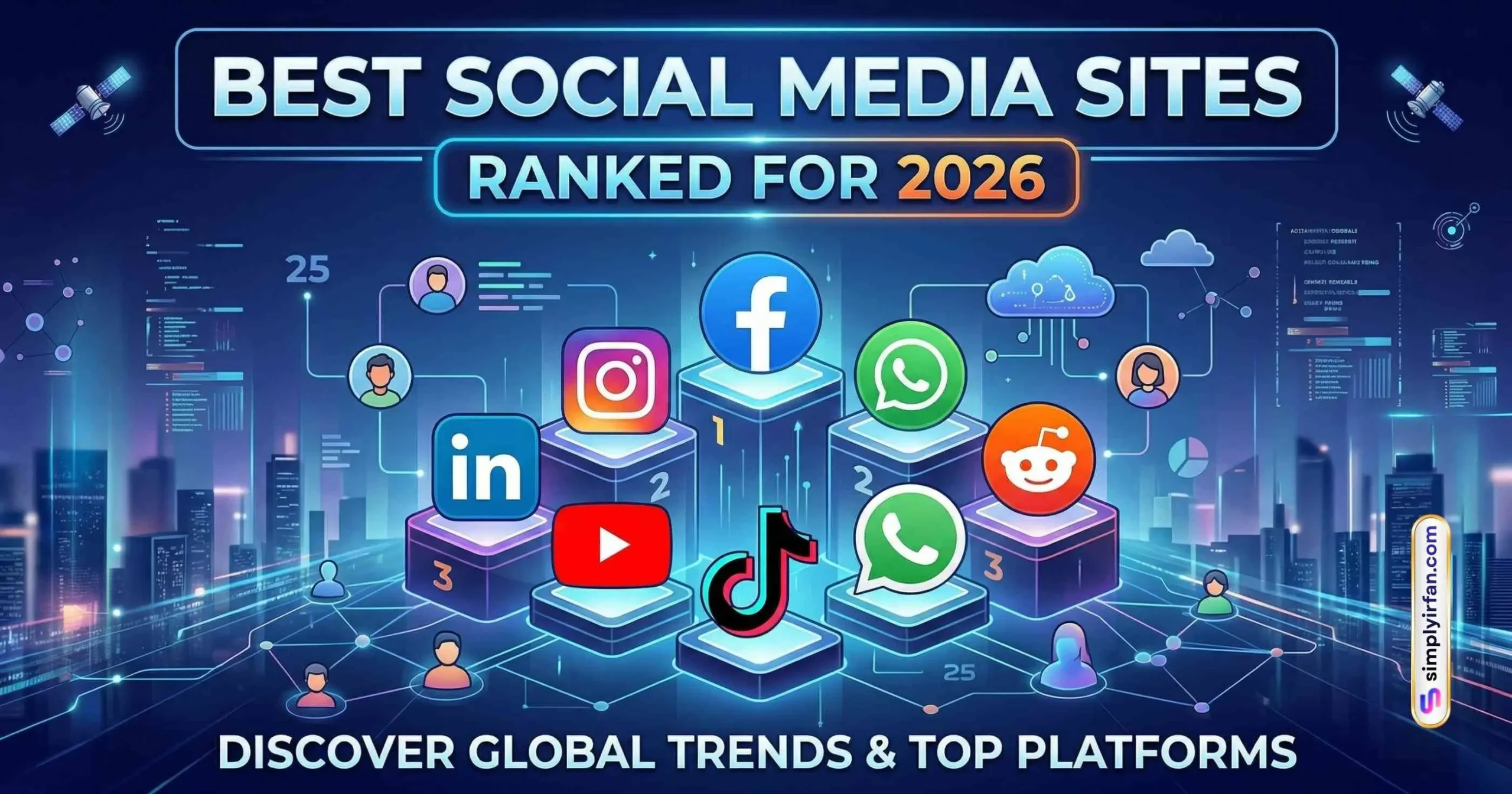 30+ Best Social Media Sites Ranked for 2026