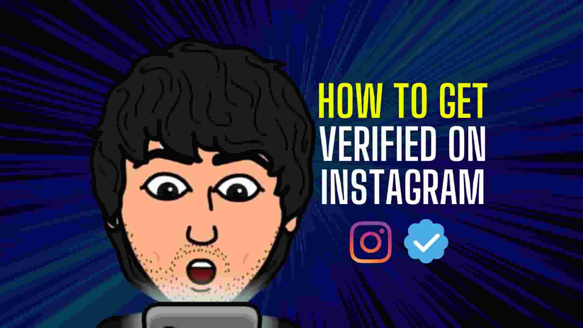 how to get verified on Instagram? easy guide