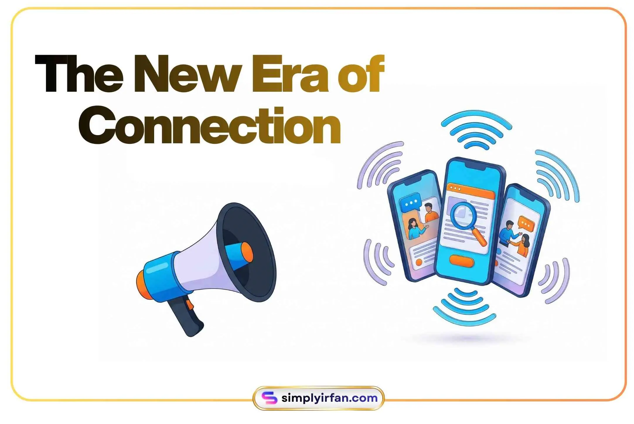 Illustration comparing a megaphone (old marketing) to a group of smartphones with search and chat icons (modern social media).